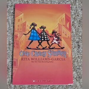 One Crazy Summer by Rita Williams-Garcia